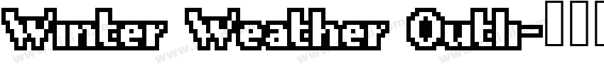 Winter Weather Outli字体转换